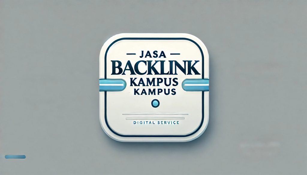 Jasa Backlink Kampus